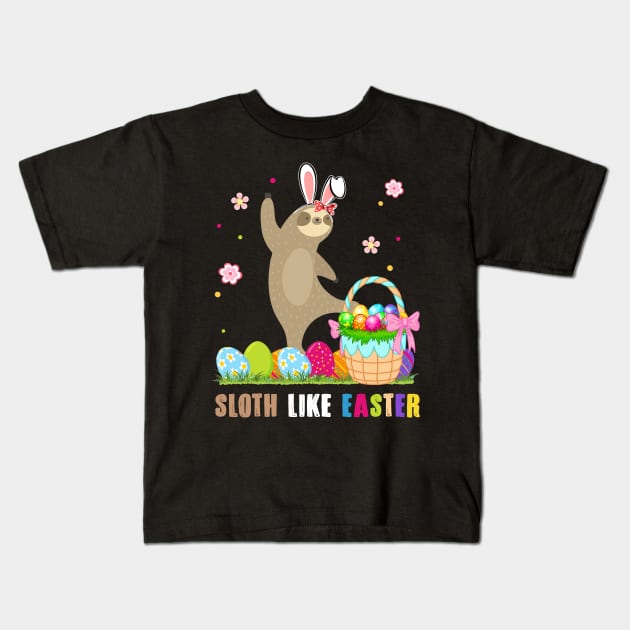 Sloth Like Easter Funny Kids T-Shirt by Manonee